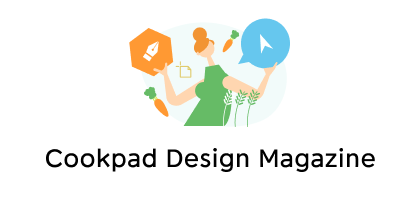Cookpad Design Magazine