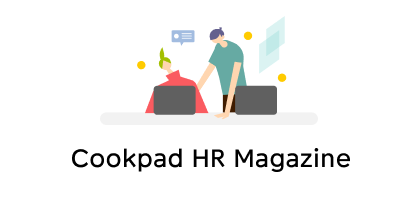 Cookpad HR Magazine
